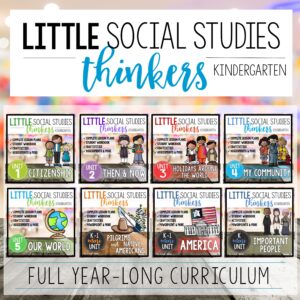 Little Kindergarten Social Studies Thinkers Curriculum