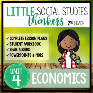 2nd grade Social Studies Little Thinkers Economics