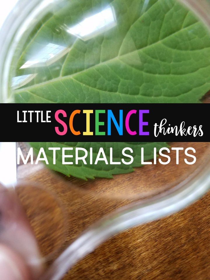 Little Science Thinkers Materials List