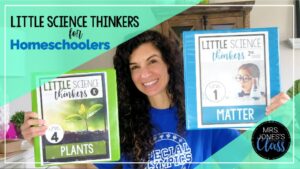 Little Science Thinkers: Curriculum Overview for Teachers and Homeschoolers